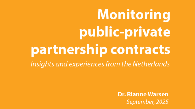 Monitoring public-private partnership contracts: insights and experiences from theNetherlands